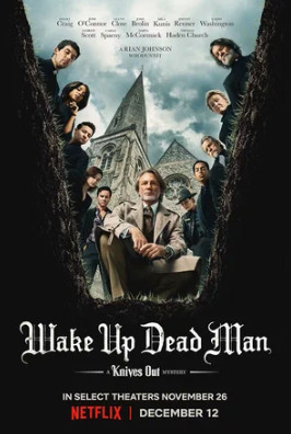 Достать ножи: Проснись, мертвец (2025)